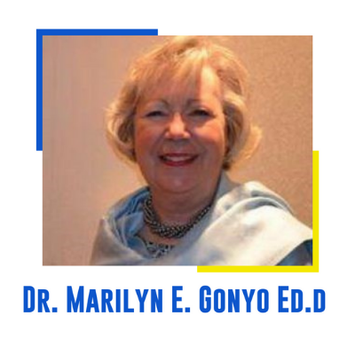 Dr. Marilyn E. Gonyo Ed.D