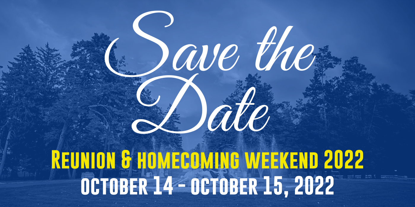 Reunion & Homecoming Weekend 2022 Save the Date